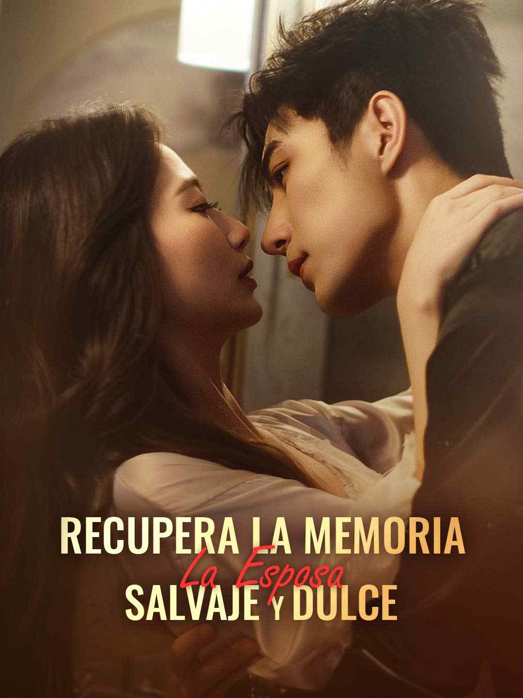 Recupera la Memoria: La Esposa Salvaje y Dulce