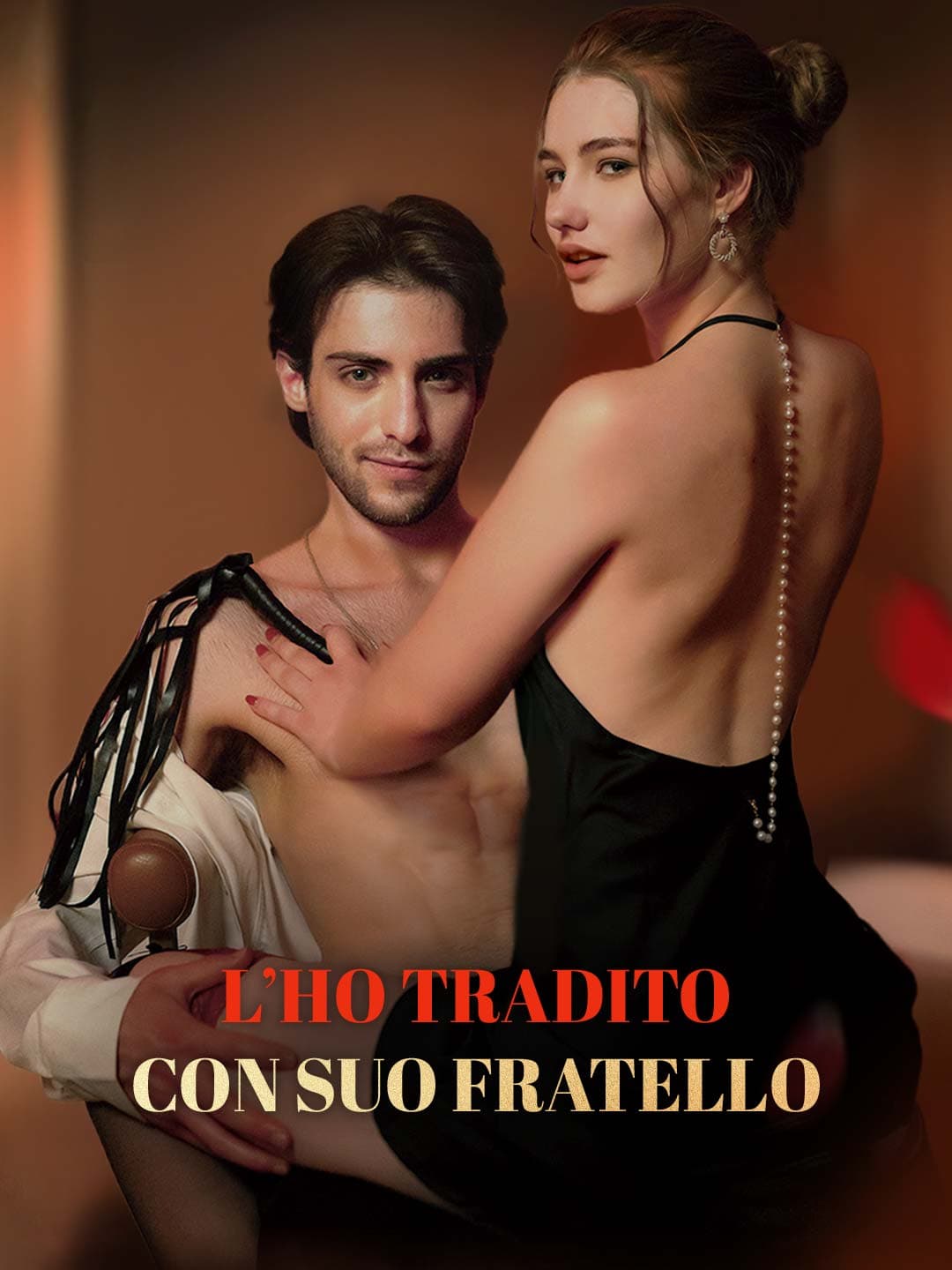 L’ho tradito con suo fratello
