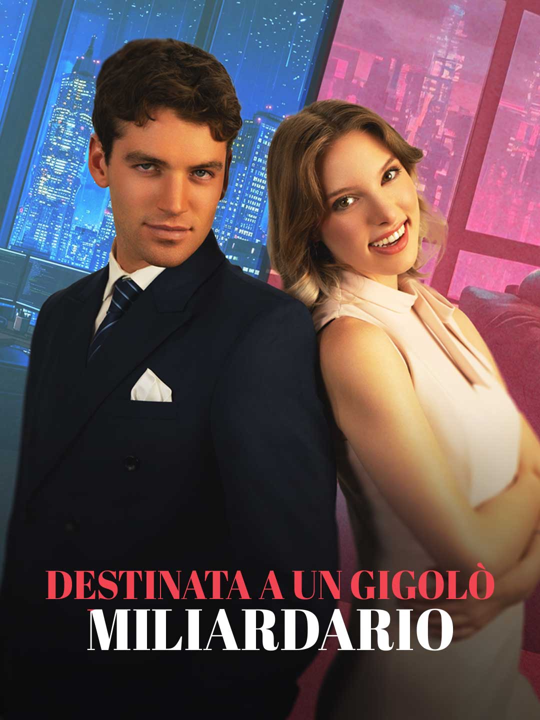 Destinata a un gigolò miliardario