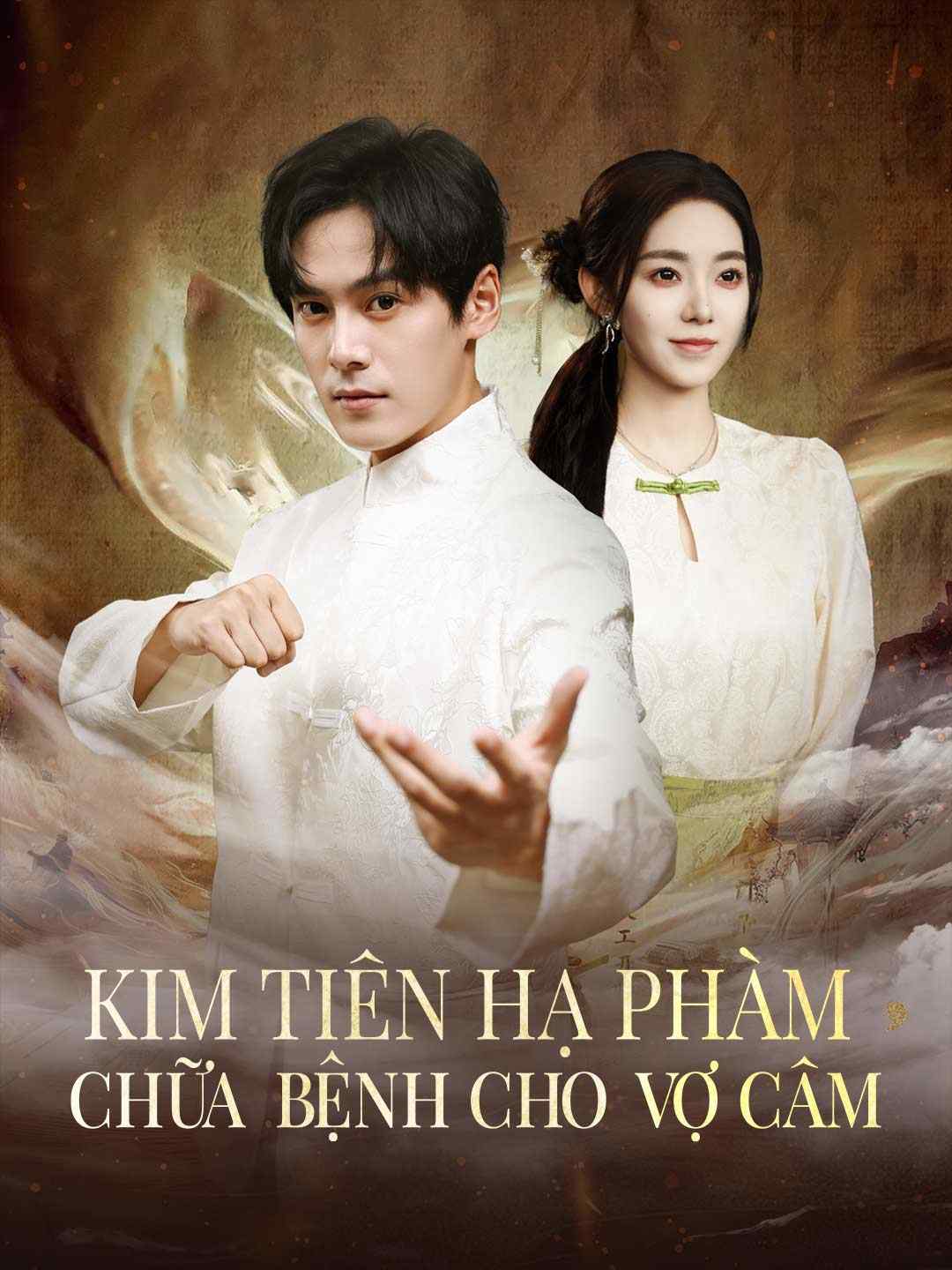 Kim Tiên Hạ Phàm Chữa Bệnh Cho Vợ Câm
