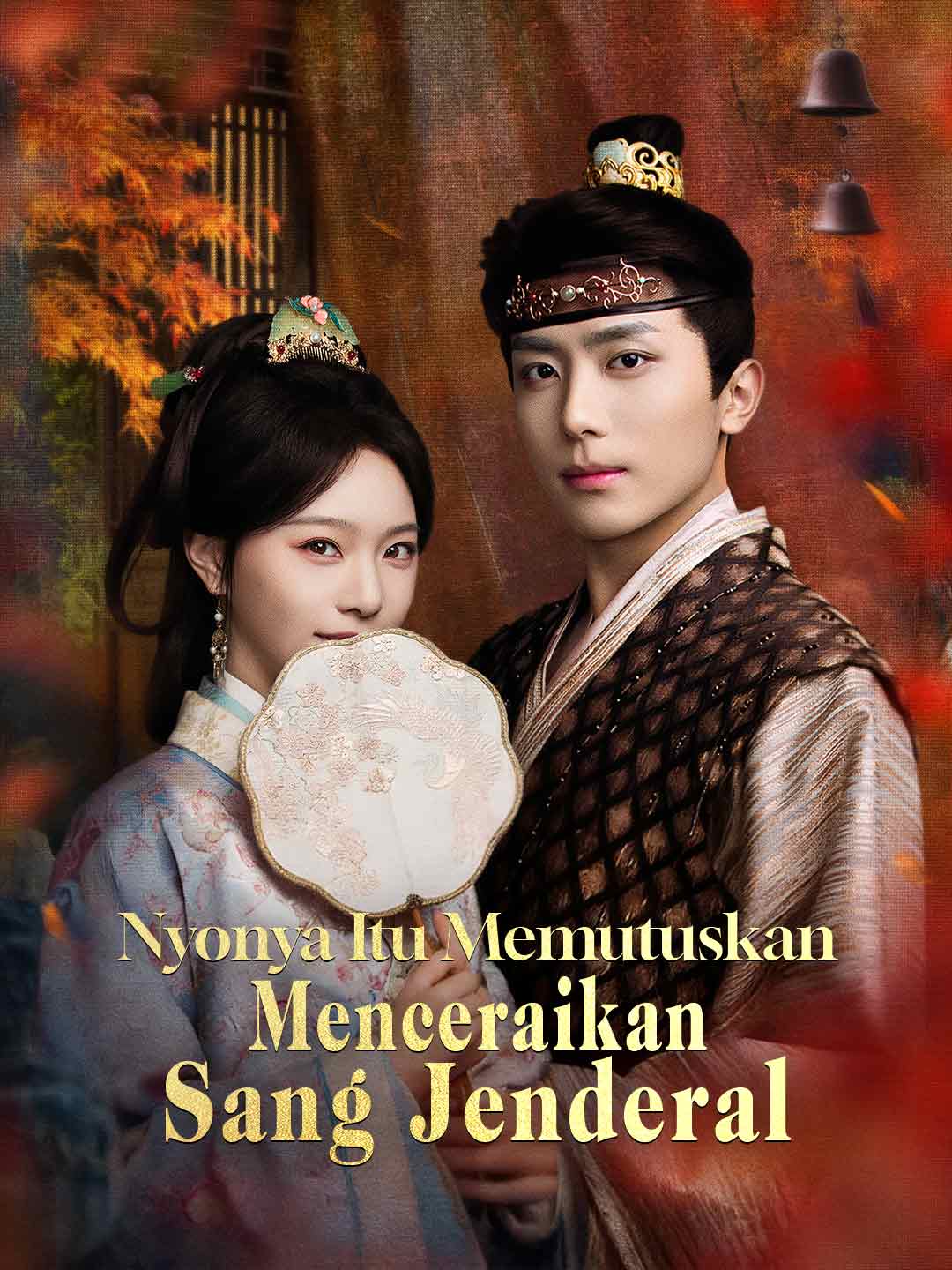 Nyonya Itu Memutuskan Menceraikan Sang Jenderal
