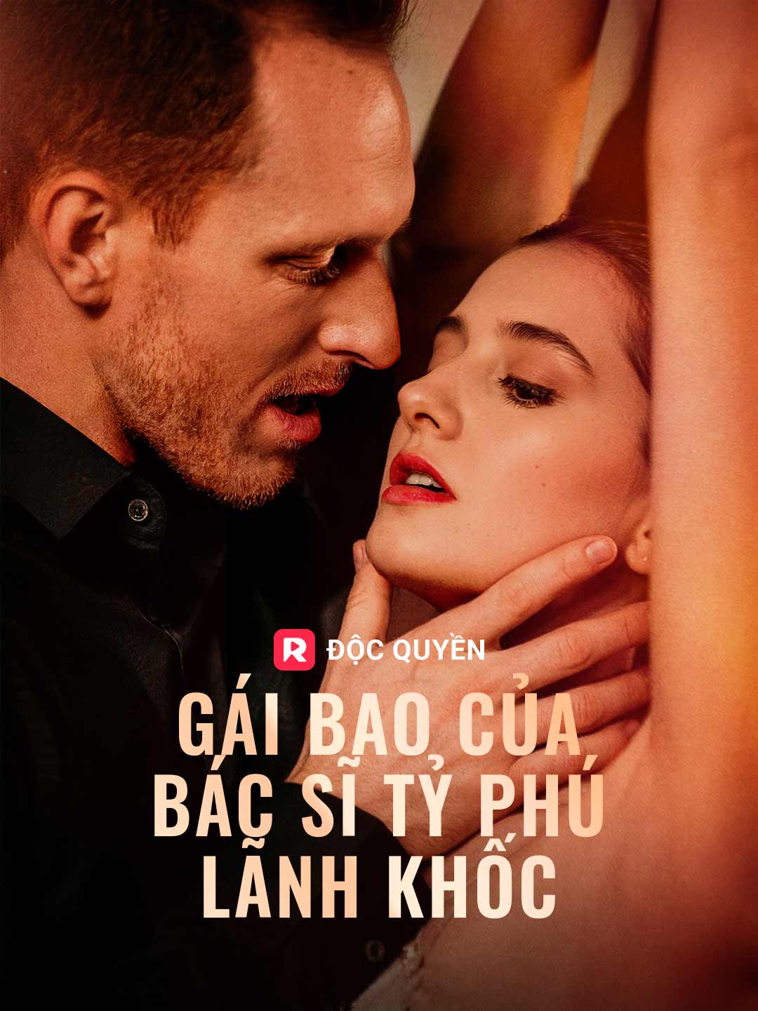 Gái Bao Của Bác Sĩ Tỷ Phú Lãnh Khốc