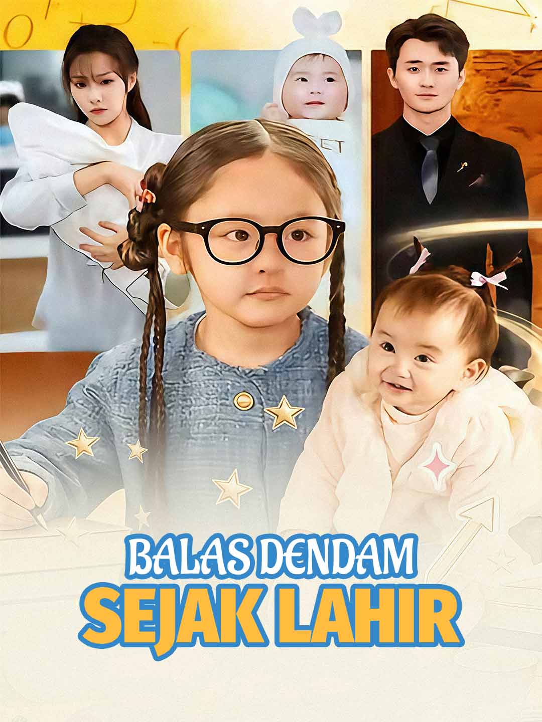Balas Dendam Sejak Lahir
