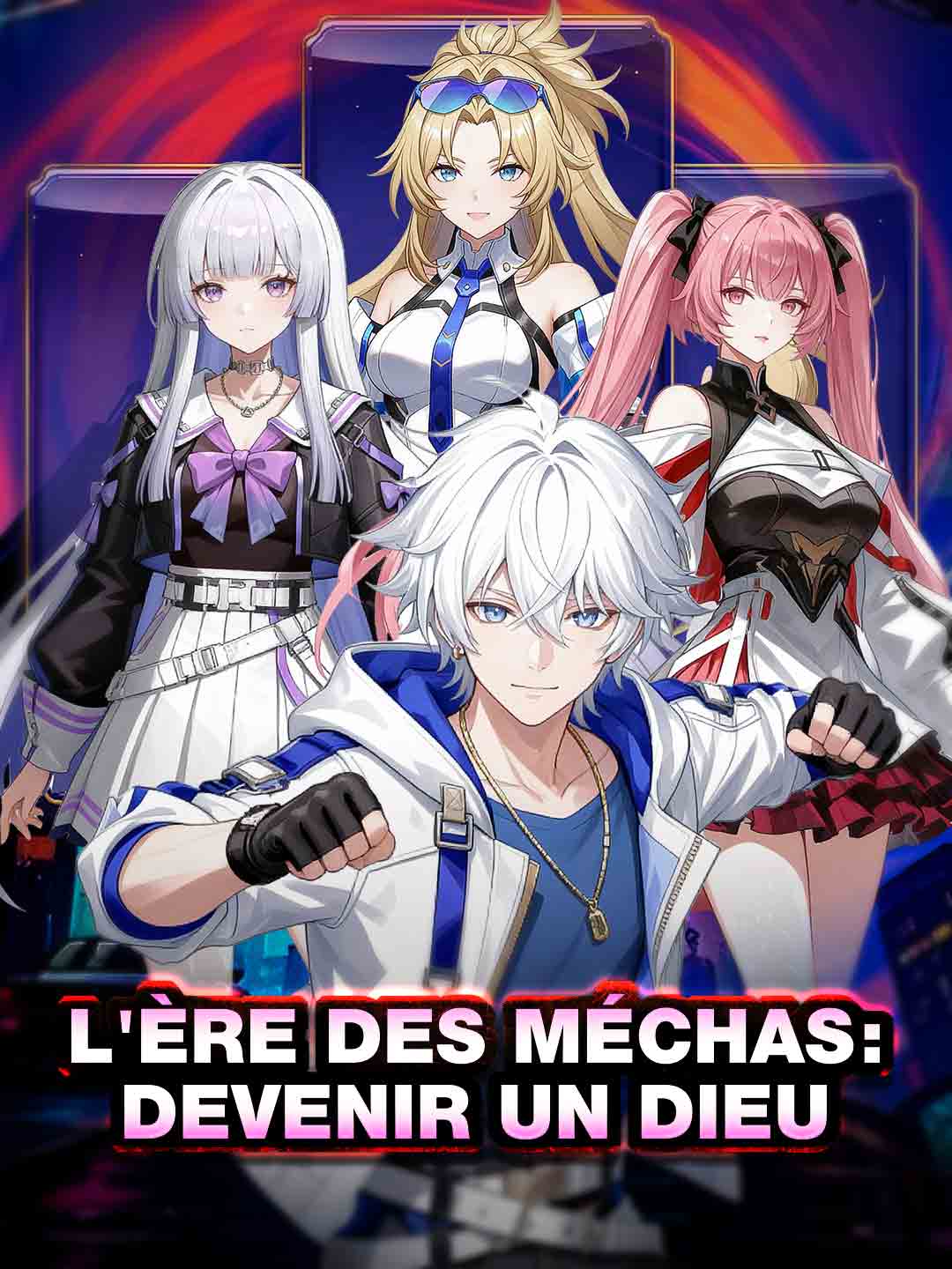 L'ère des Méchas : Devenir un Dieu