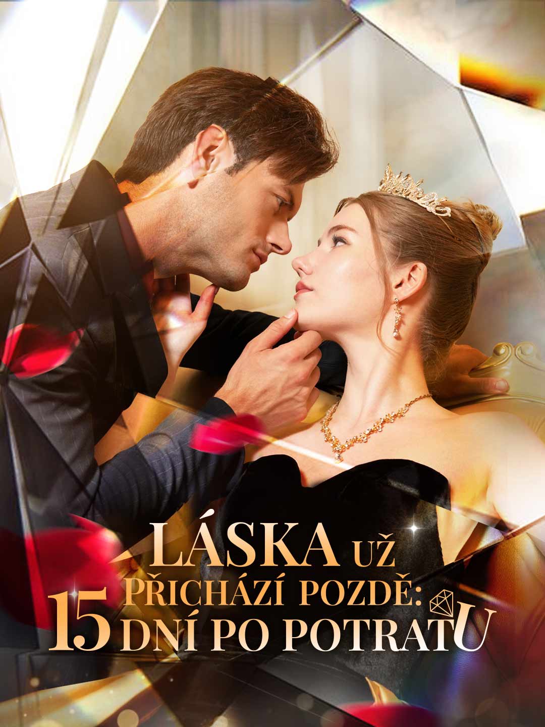 Láska už přichází pozdě: 15 dní po potratu