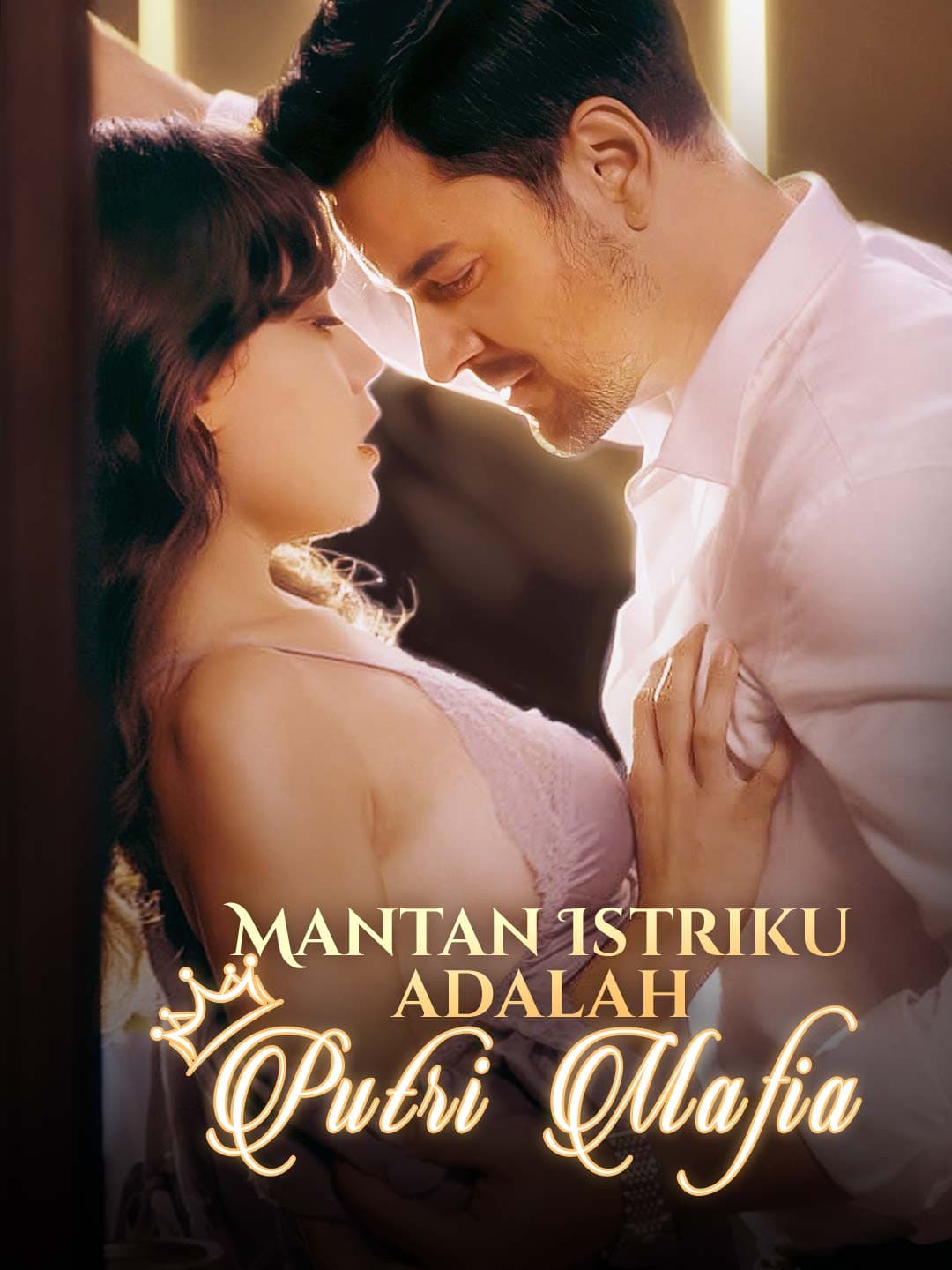 Mantan Istriku adalah Putri Mafia