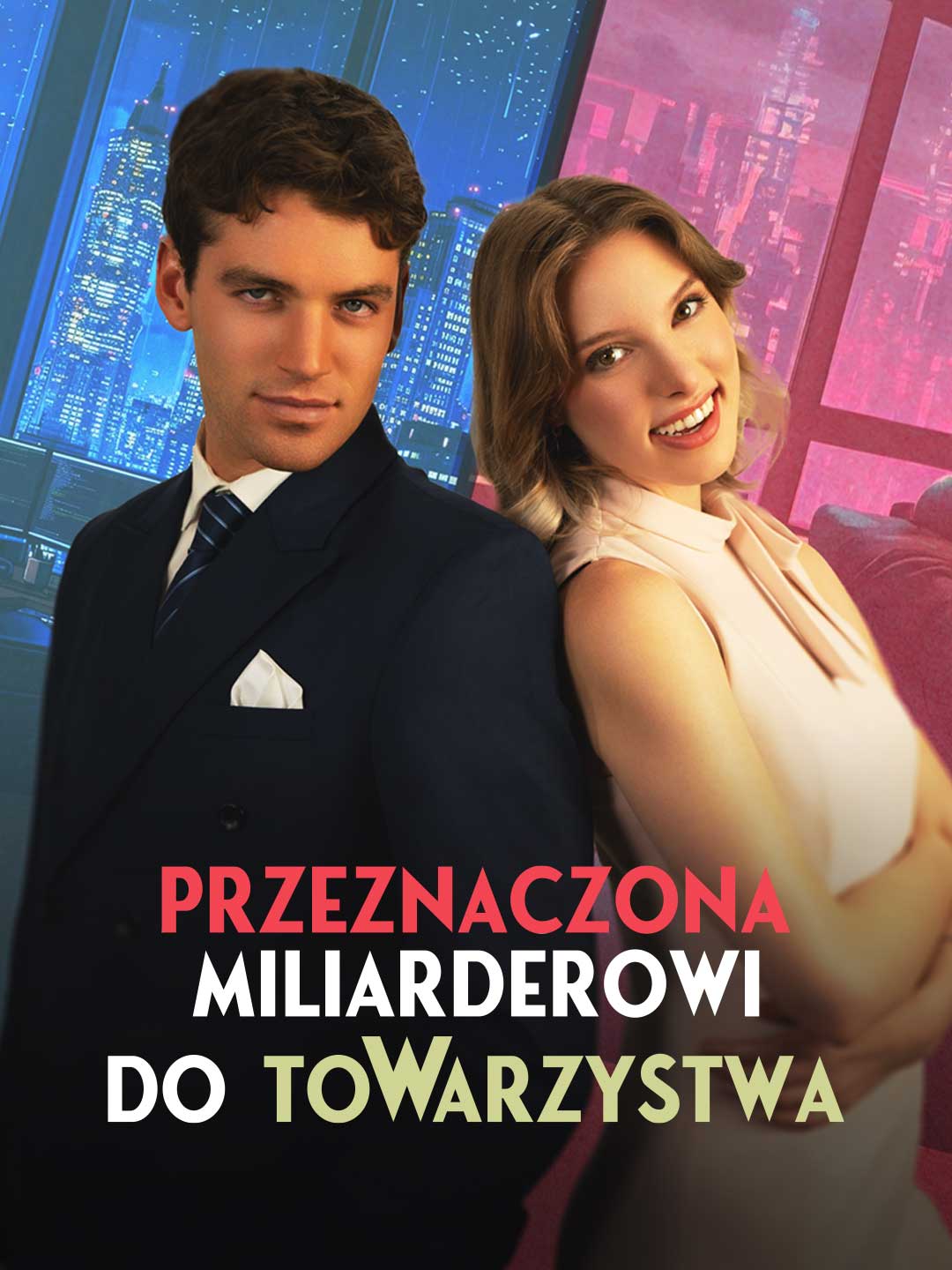 Przeznaczona miliarderowi do towarzystwa