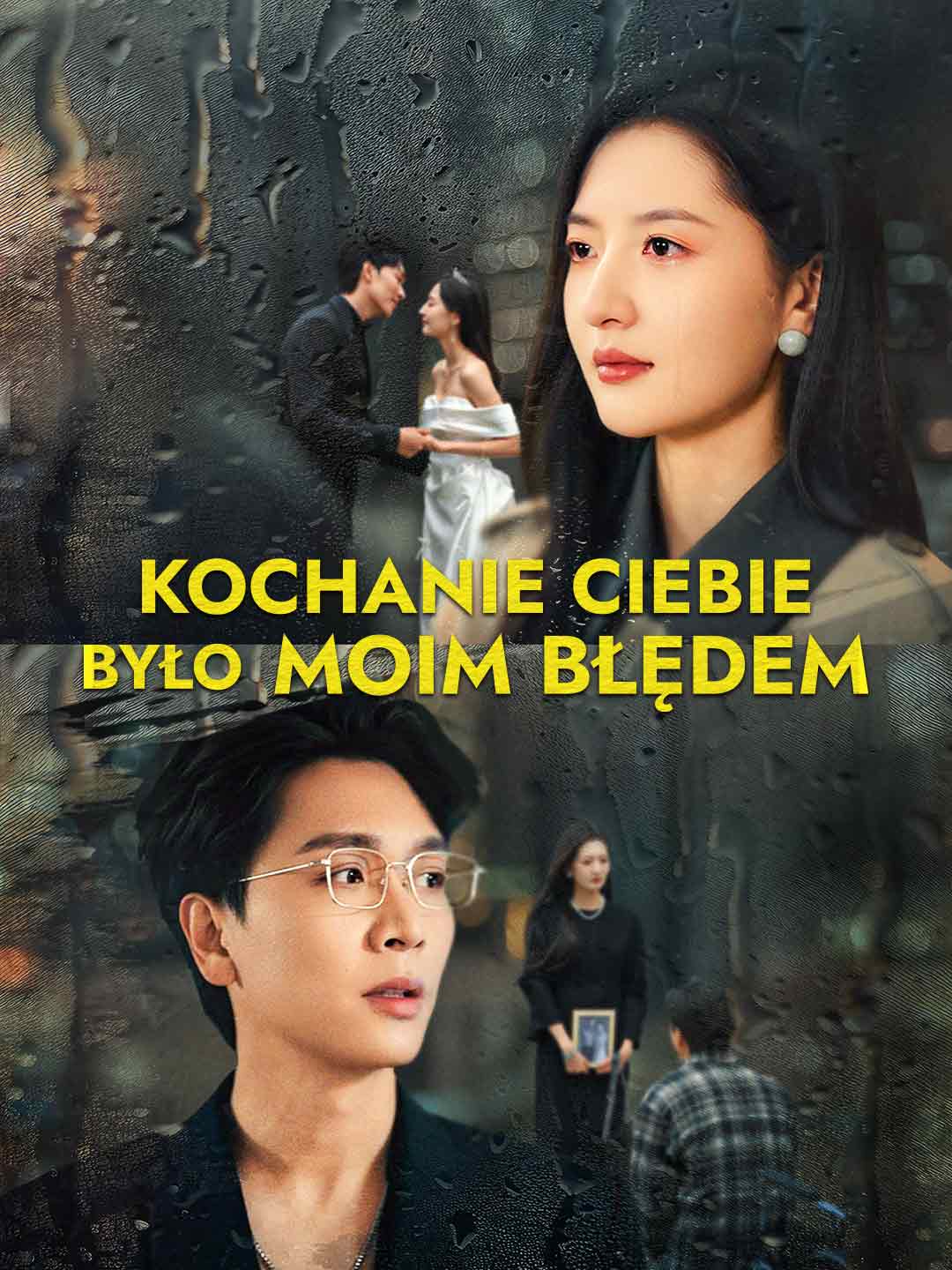 Kochanie ciebie było moim błędem