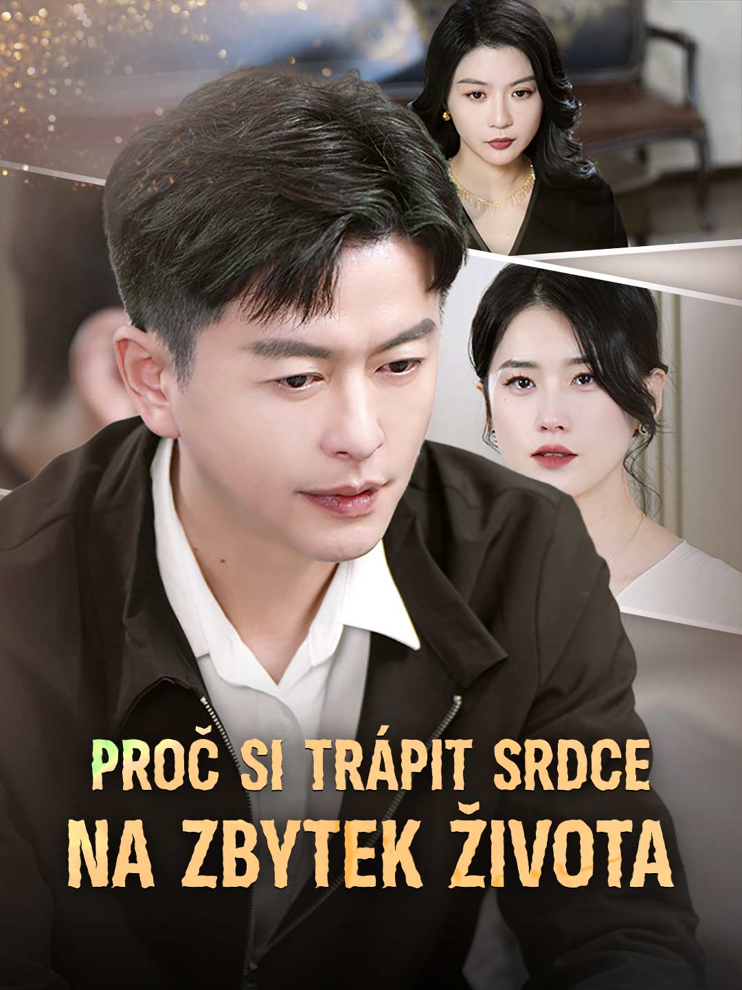 Proč si trápit srdce na zbytek života