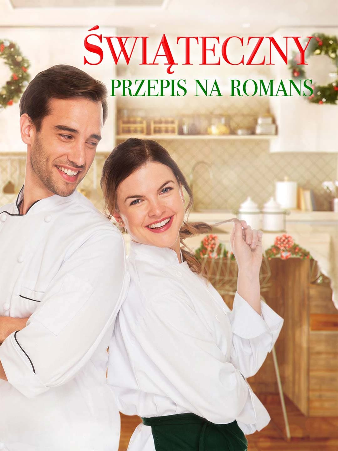 Świąteczny przepis na romans