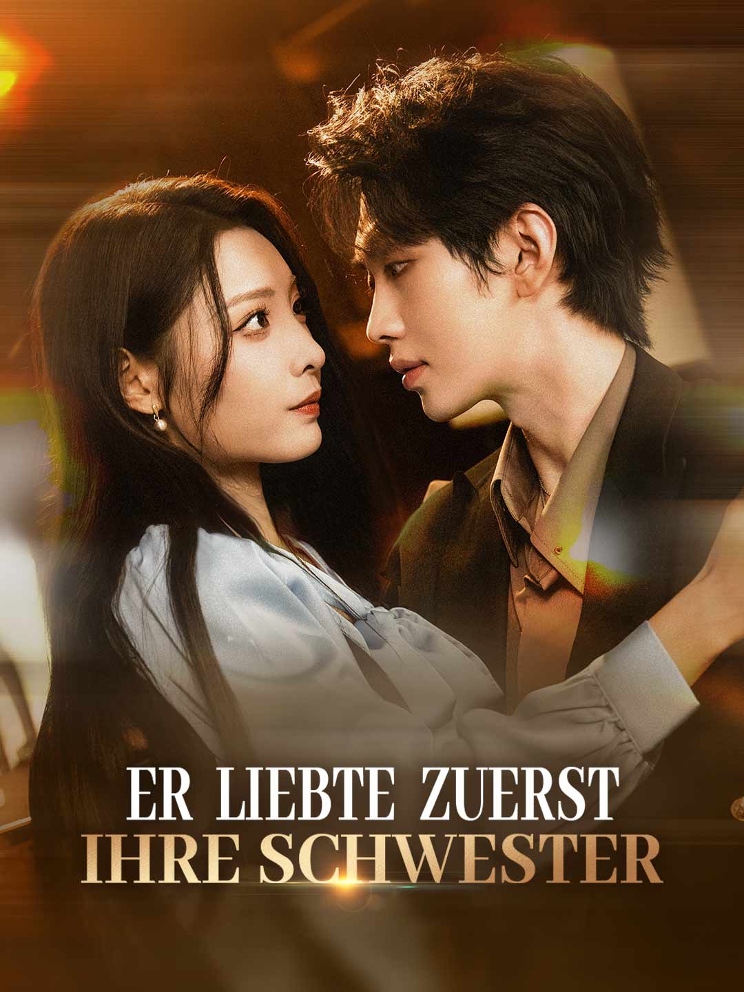 Er liebte zuerst ihre Schwester