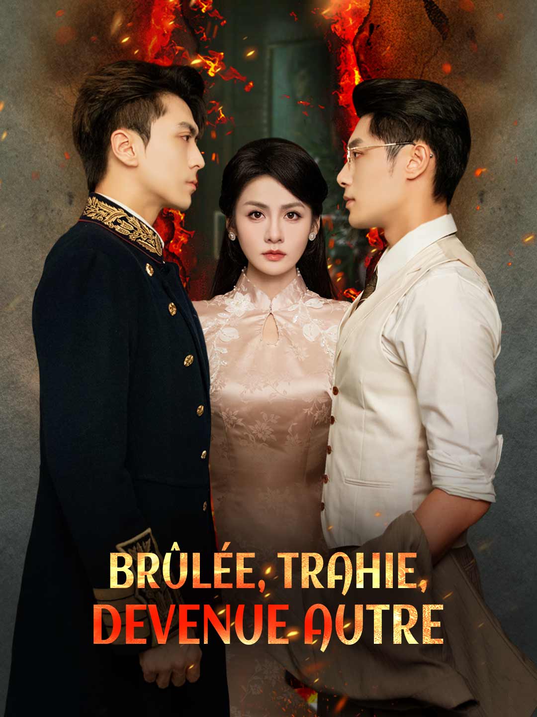 Brûlée, Trahie, Devenue Autre