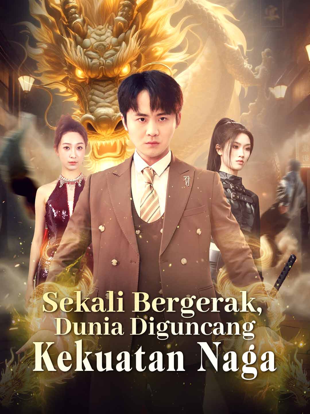 Sekali Bergerak, Dunia Diguncang Kekuatan Naga