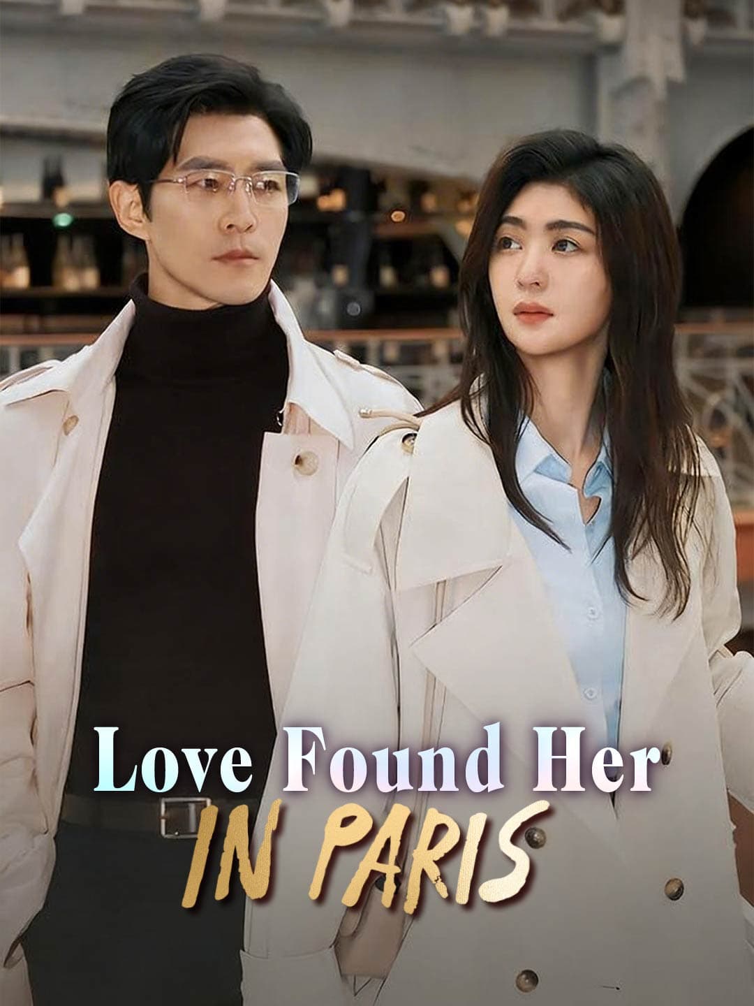 Love Found Her in Paris