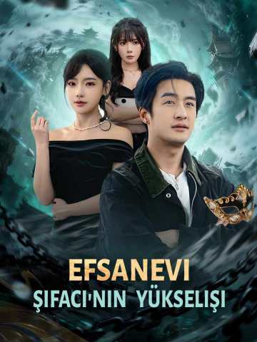 EFSANEVİ ŞİFACI'NIN YÜKSELİŞİ