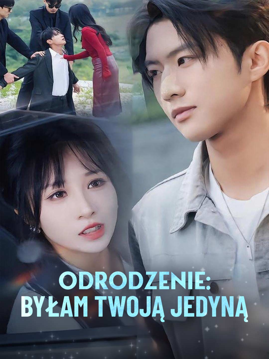 Odrodzenie: Byłam Twoją Jedyną
