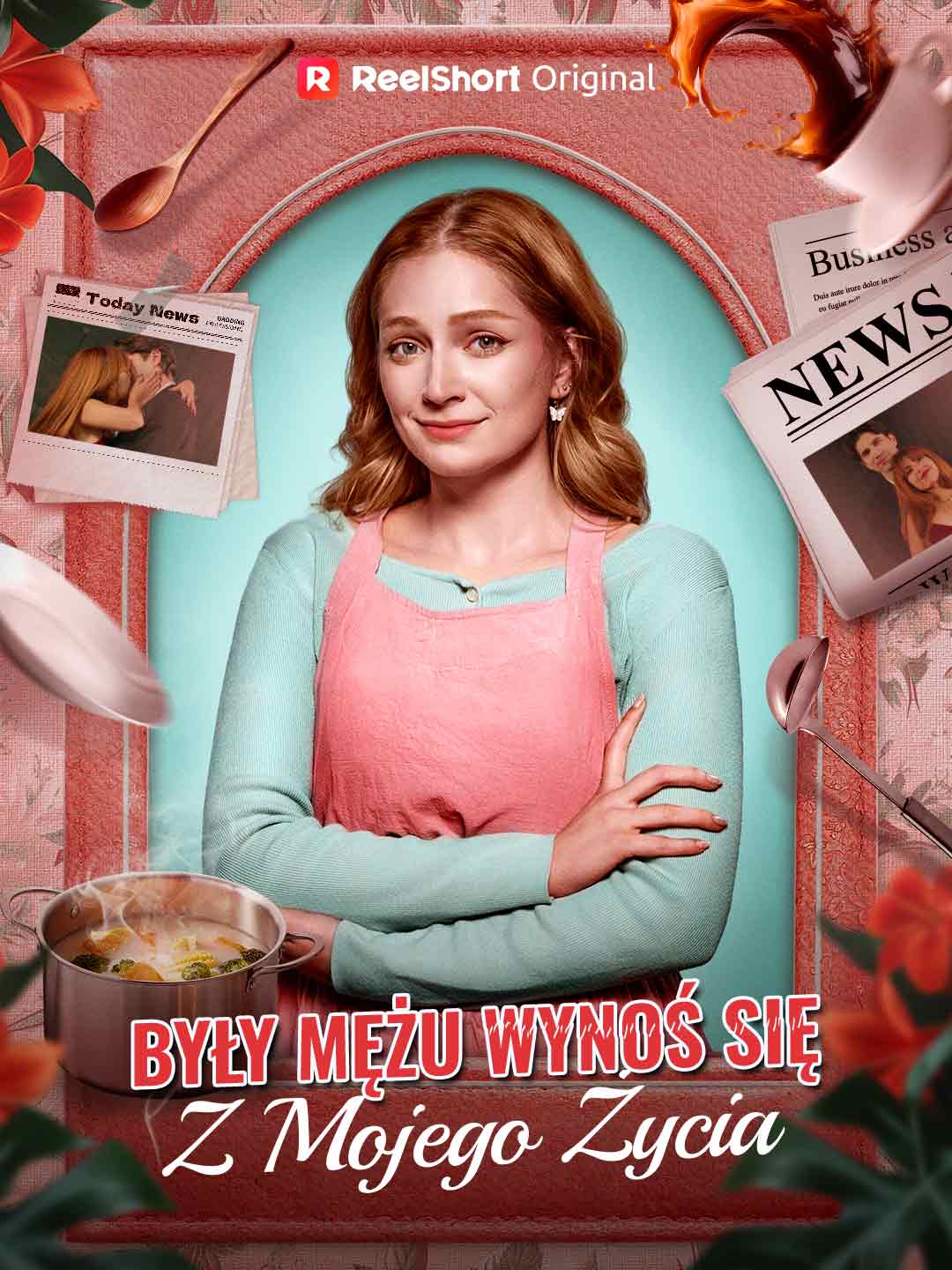 Były mężu, wynoś się z mojego życia