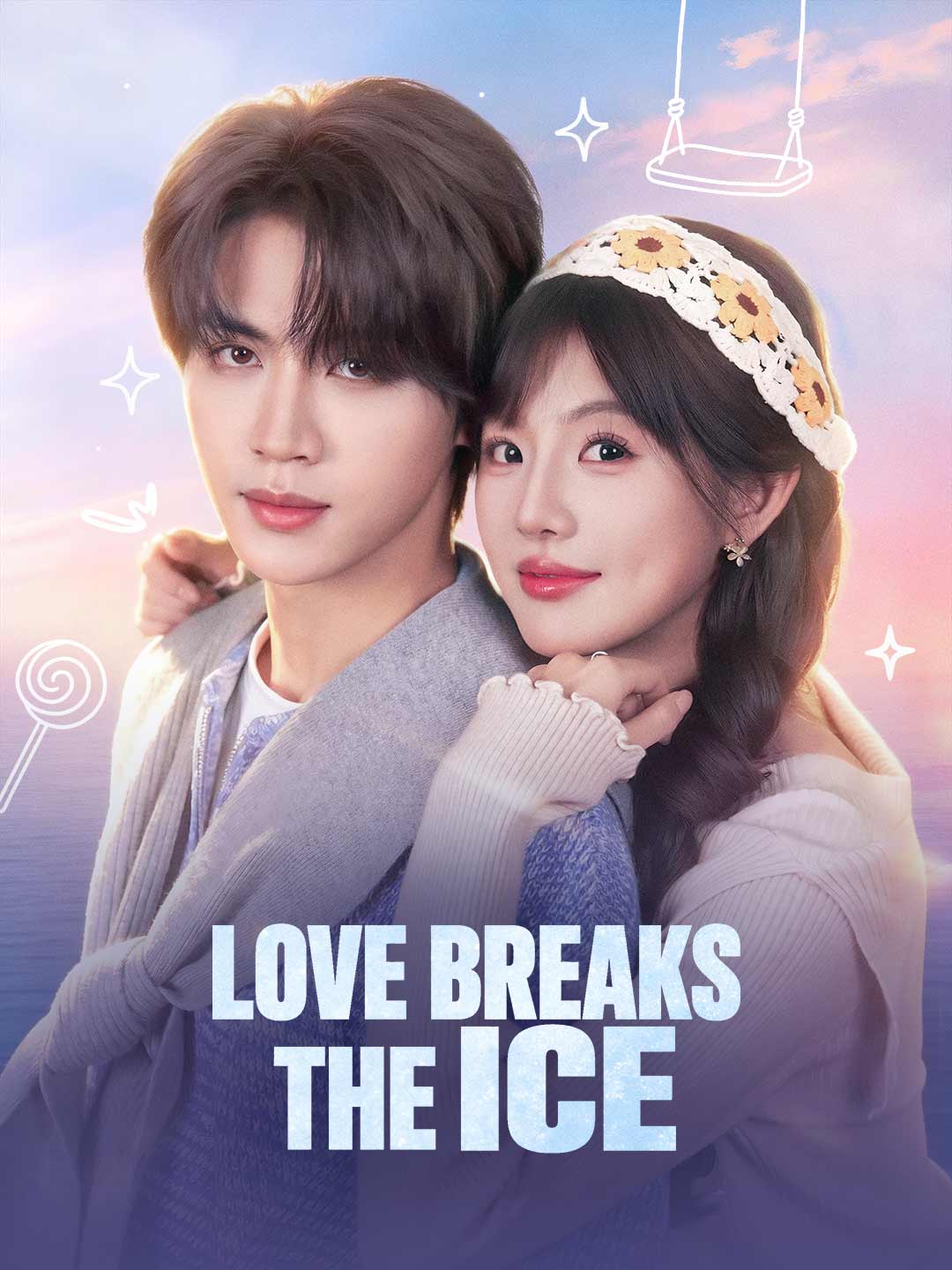 Love Breaks the Ice