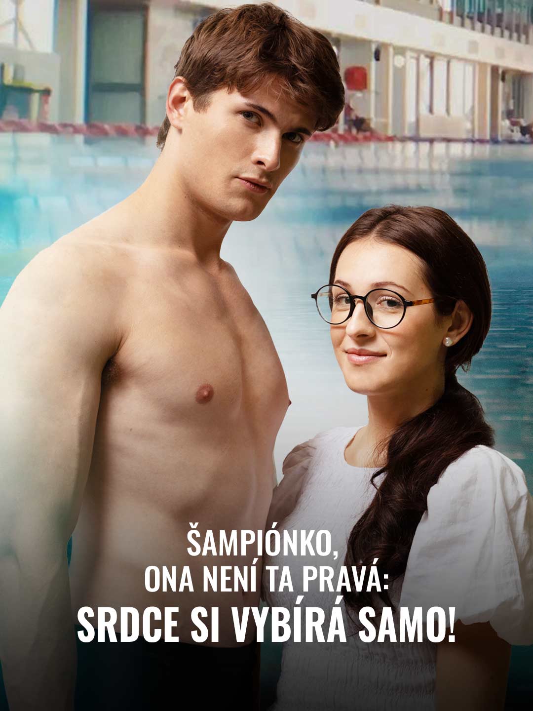 Šampiónko, ona není ta pravá: Srdce si vybírá samo!