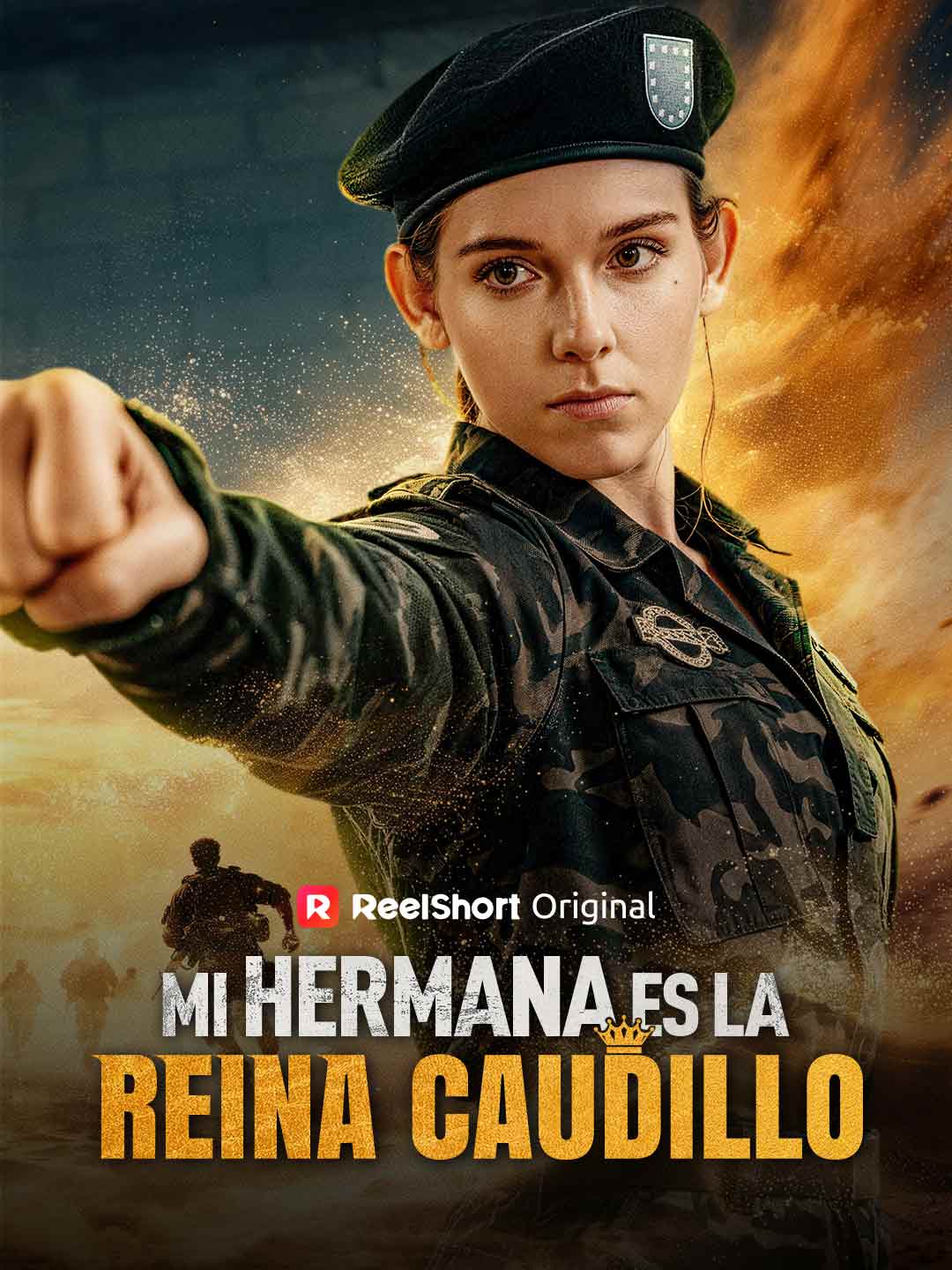 Mi hermana es la Reina Caudillo