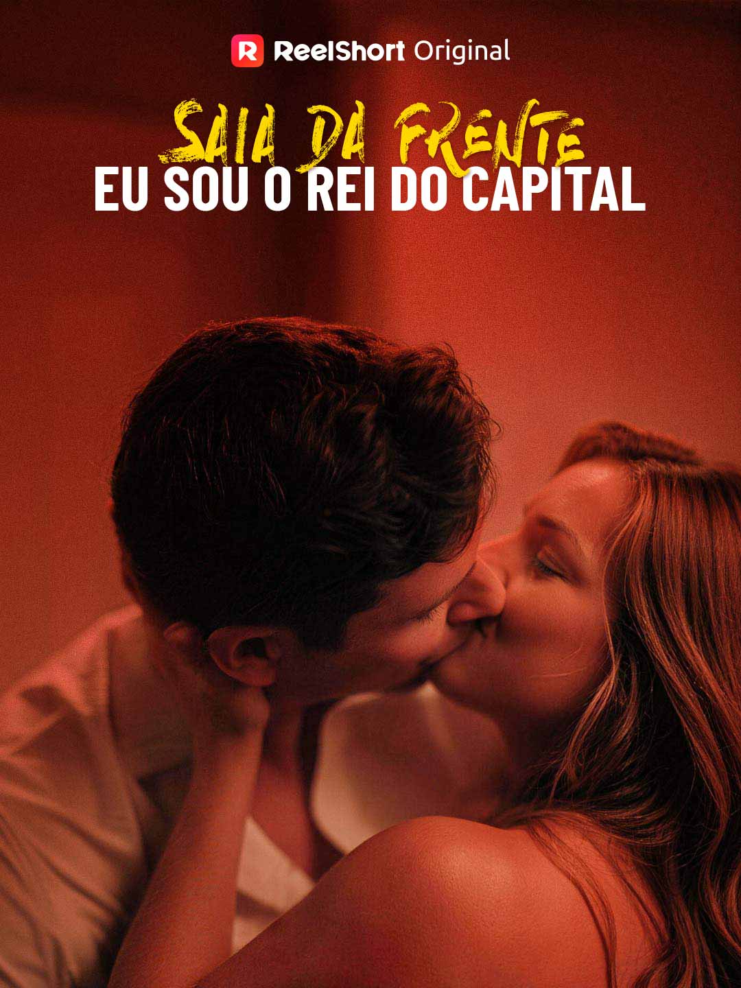 Saia da frente, eu sou o Rei do Capital