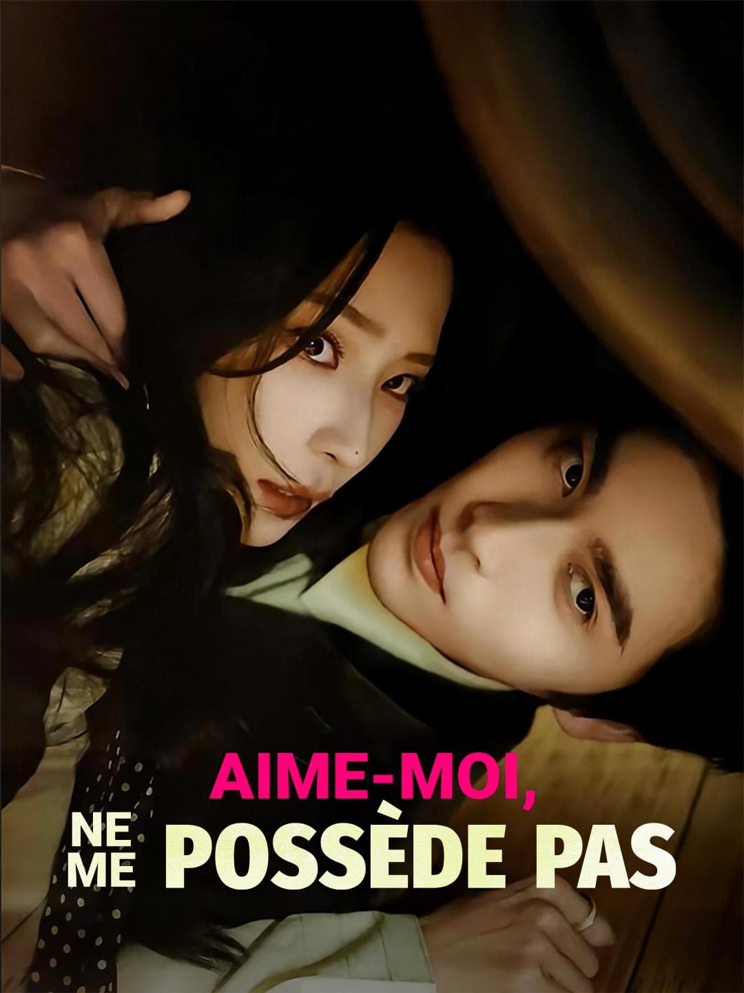 Aime-Moi, ne Me Possède Pas