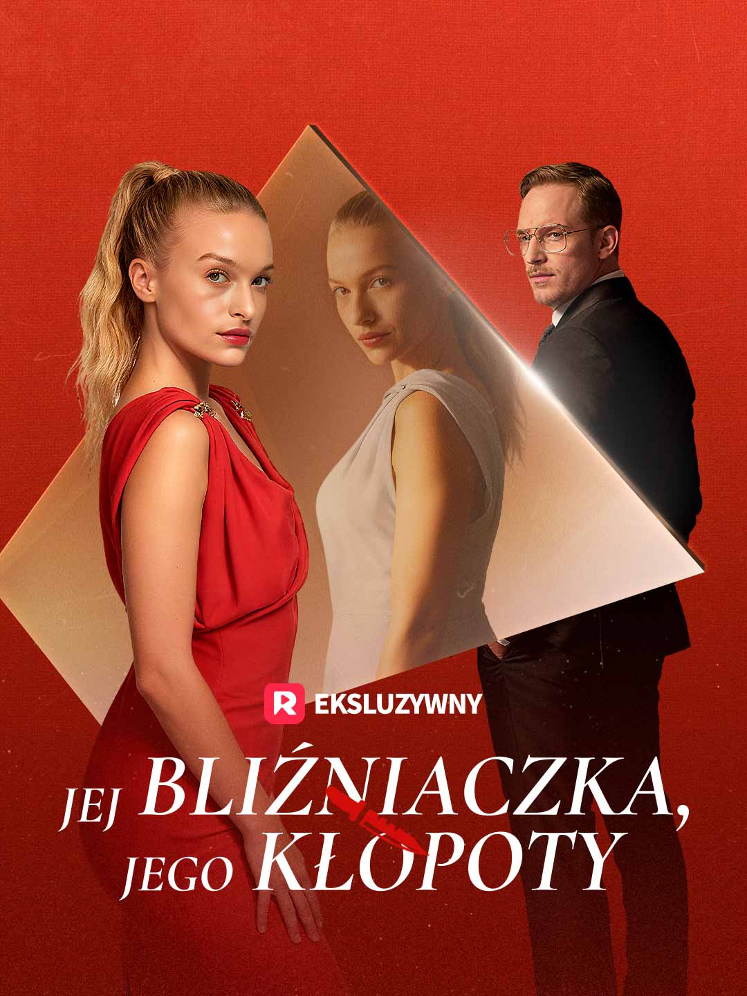 Jej bliźniaczka, jego kłopoty