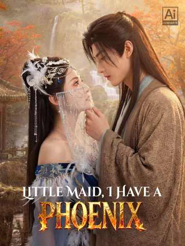 Little Maid, I Have a Phoenix