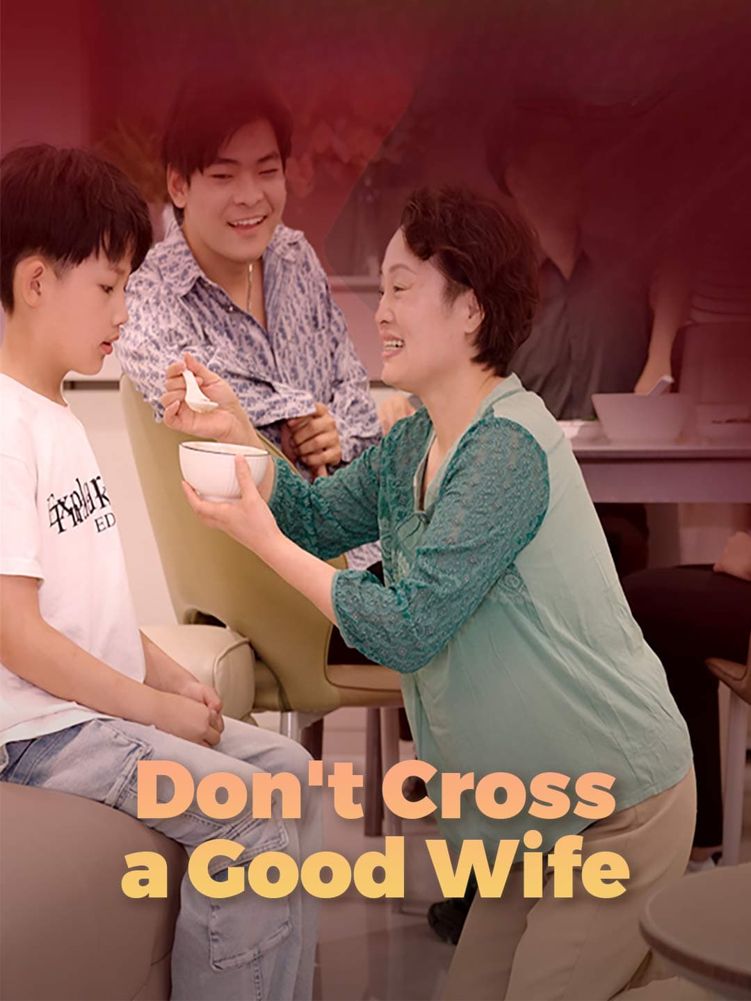 Don't Cross a Good Wife