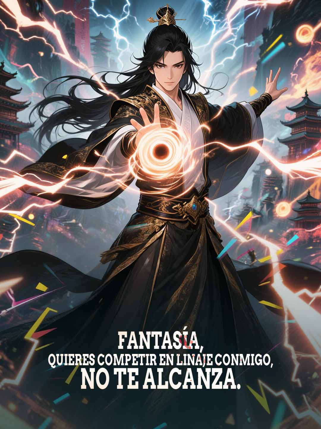 Fantasía, quieres competir en linaje conmigo, no te alcanza