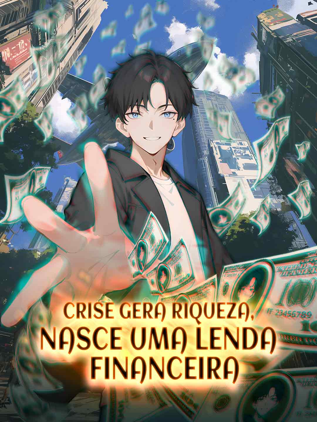 Crise gera riqueza, nasce uma lenda financeira